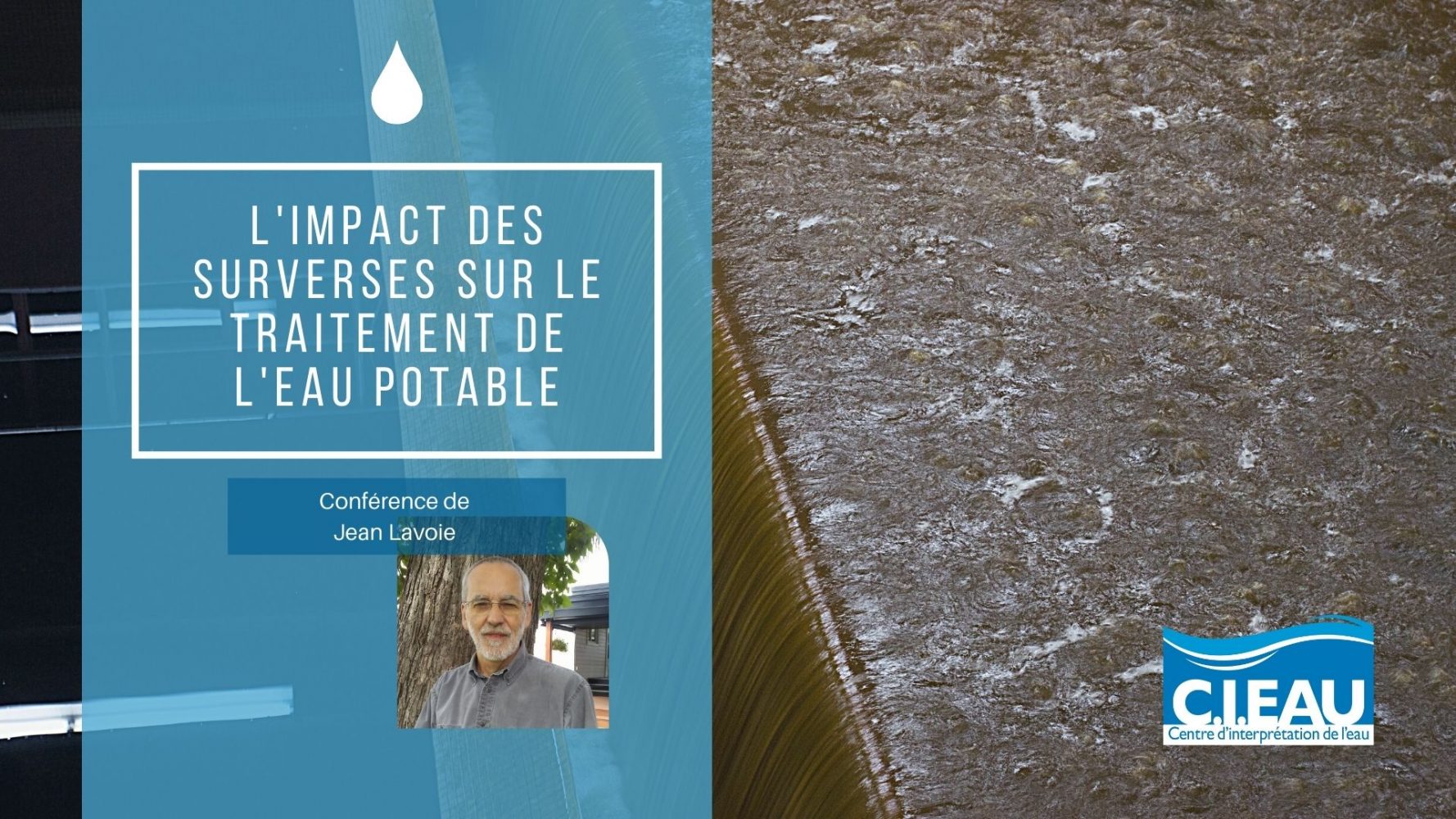Conférence: L'impact des surverses sur le traitement de l'eau potable